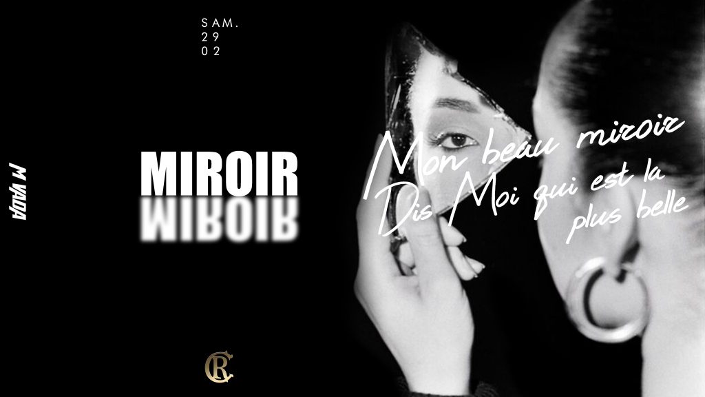 Miroir Miroir