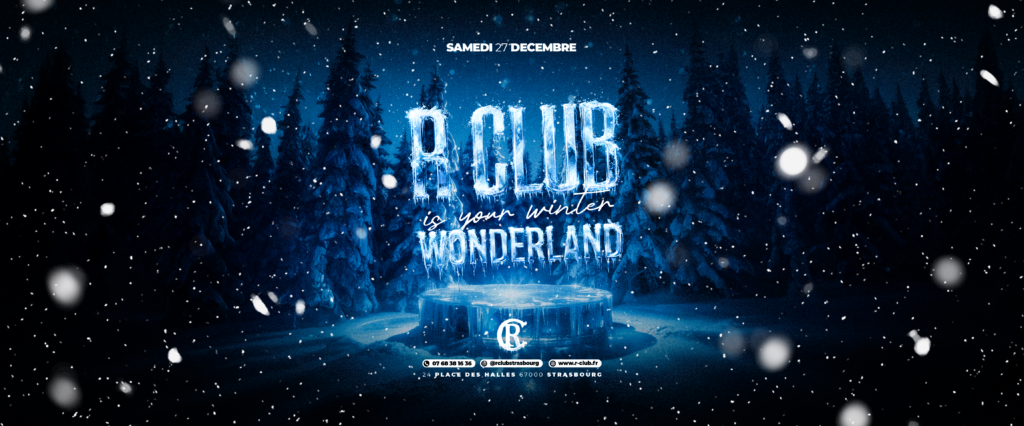 R CLUB IS YOUR WINTER WONDERLAND